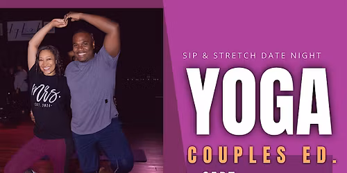 NOV 8 730PM | ORLANDO| Sip & Stretch Couples Yoga Date Night