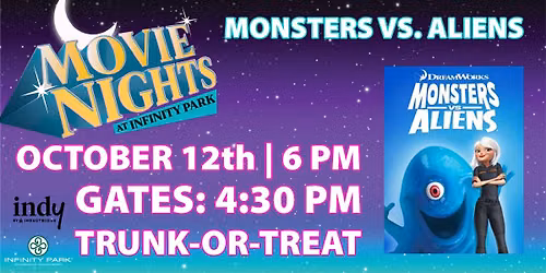 Movie Nights at Infinity Park | Monsters vs. Aliens