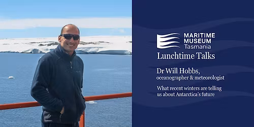 Maritime Museum Lunchtime Talks Series: Dr Will Hobbs