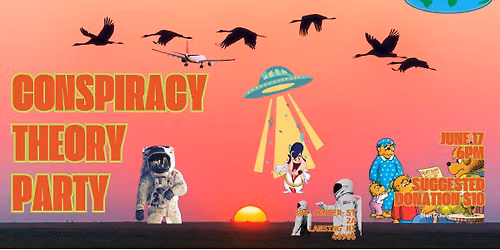 Conspiracy Theory Party