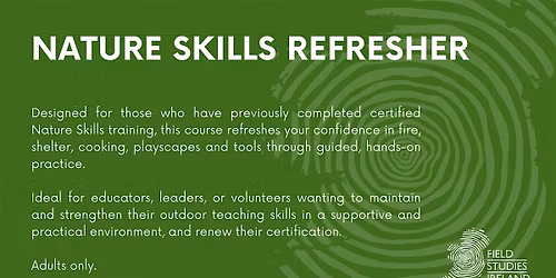\u2018Nature Skills\u2019 Refresher (Certified)