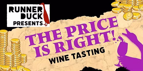 The Price is Right! - Wine Tasting