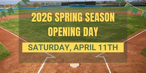 2026 Spring Season Opening Day