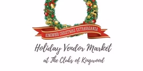 Holiday Vendor Market - Christmas Extravaganza