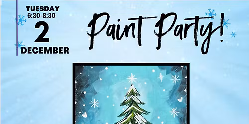 \u201cSparkling Christmas Tree\u201d Paint Night at Elim Cafe