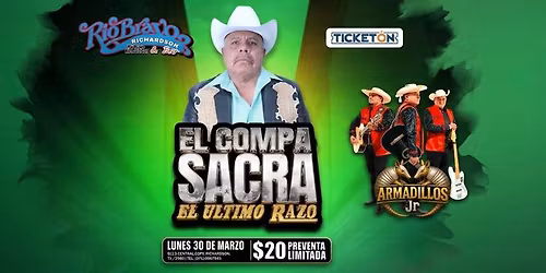 EL COMPA SACRA EL ULTIMO RAZO & ARMADILLOS JR
