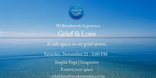 Grief & Loss | 9D Breathwork Event