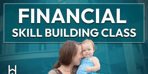 Missoula Financial Skill Building Class