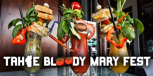 15th Annual Tahoe Bloody Mary Festival