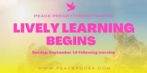Lively Learning | Sunday School for ALL!