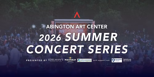 WXPN WELCOMES Birdie Busch + The Holmesburg Jam: The Abington Art Center Summer Concert Series