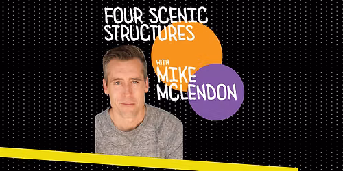 M10 Workshop: Four Scenic Structures with MIKE MCLENDON