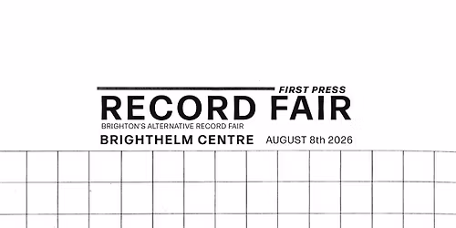 First Press Record Fair at The Brighthelm Centre 