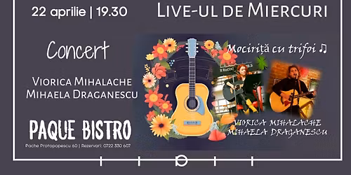 Viorica Mihalache \u0219i Mihaela Dr\u0103g\u0103nescu live la Paque Bistro