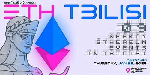Weekly Meetup | ETHTbilisi 09