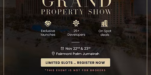 Grand Property Show - Dubai