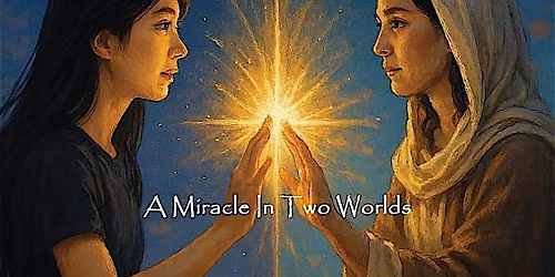 A Miracle In Two Worlds - 1st Show