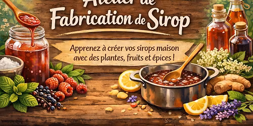 Je fais mes sirops de plantes