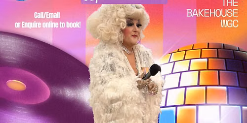 Drag Bingo @ The Bakehouse WGC\ud83d\udc51\ud83e\udea9