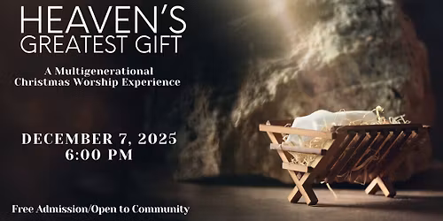 Heaven's Greatest Gift - Christmas Presentation