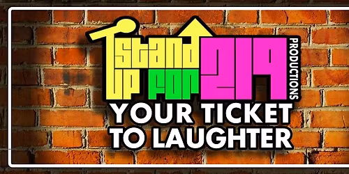 Stand Up For 219 Comedy Show
