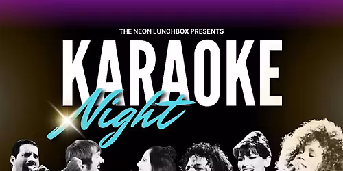 Karaoke at The Neon Lunchbox