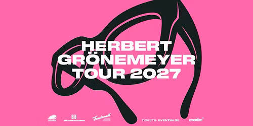 Herbert Gr\u00f6nemeyer - Arena-Tour 2027 | M\u00fcnchen