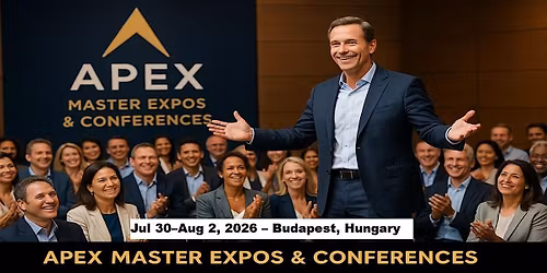 Apex Master Expos Conferences in Budapest, Hungary