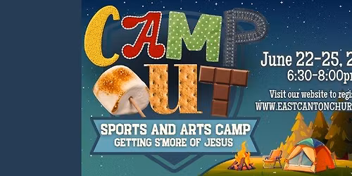 "Camp Out" Sports & Arts Camp