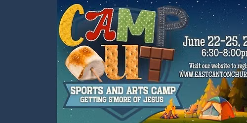 "Camp Out" Sports & Arts Camp
