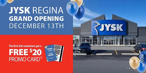 JYSK Regina Grand Opening Event \ud83c\udf89