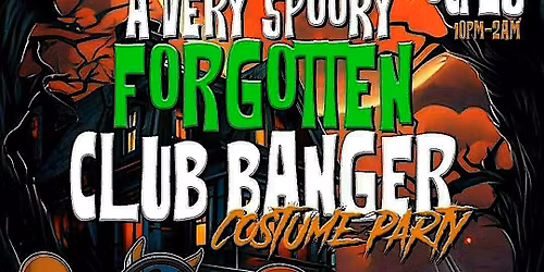 Forgotten Club Banger Costume Party