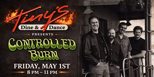 Controlled Burn plays Tinys Dine and.Lounge
