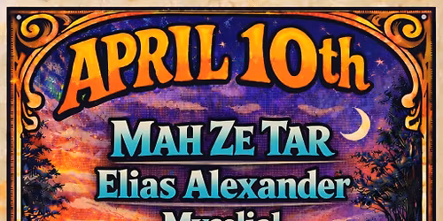 M\u0101h Ze T\u0101r + Elias Alexander + Mycelial