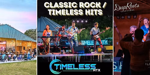 CLASSIC ROCK\/TIMELESS HITS by Timeless HTX | Texas wine & craft beer