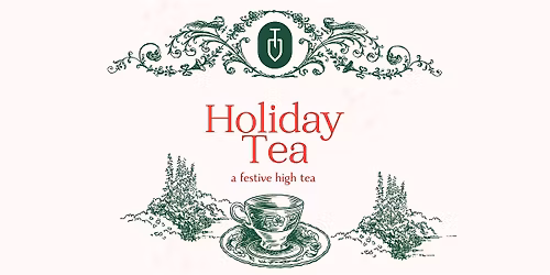 Holiday Afternoon Tea