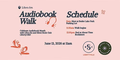 Silent Book Club Libertyville Audiobook Walk