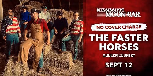 The Faster Horses @ Mississippi Moon Bar