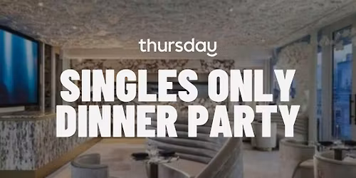 Sunday | Private Singles Dinner Party @ Giselle \ud83e\udea9 | Age Group Matching | Brickell