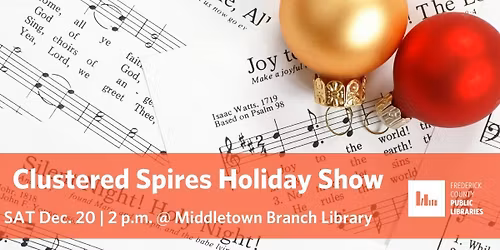 Clustered Spires Holiday Show