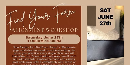 Find Your Form:  Alignment Workshop 