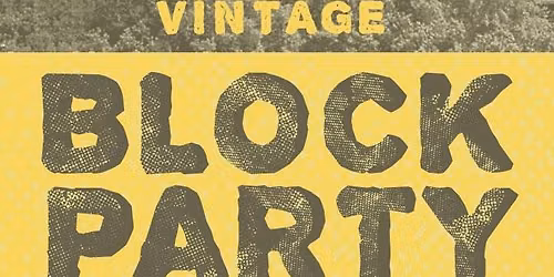 Northeast Vintage Block Party