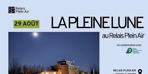 La pleine lune au Relais Plein Air
