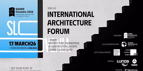 SHARE Slovenia 2026 - International Architecture Forum