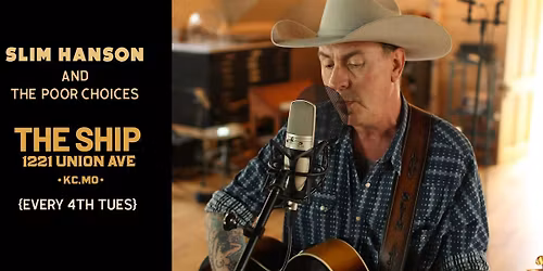 Honky Tonk Tuesday: Slim Hanson & The Poor Choices
