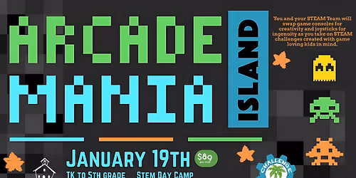 Arcade Mania - Stem Day Camp