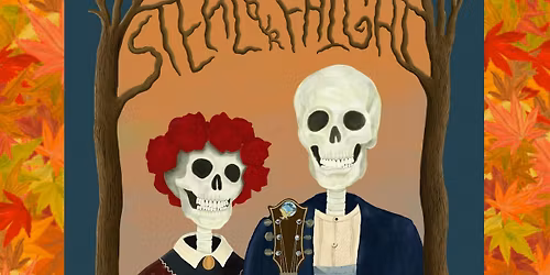 Steal Your Faight - Grateful Dead Music Night Ft Dead Roses