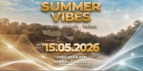 SUMMER VIBES @Himmel&Wasser
