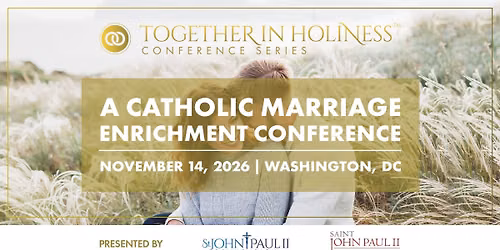 Together in Holiness \/\/ Washington, DC