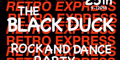 Retro Express this Saturday at the Black Duck Westport 